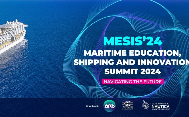  MESIS – Maritime Education, Shipping and Innovation Summit 2024