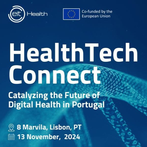 HealthTech Connect – Catalyzing the Future of Digital Health in Portugal