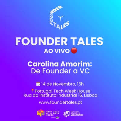 Founder Tales ao vivo 🔴 – De Founder a VC